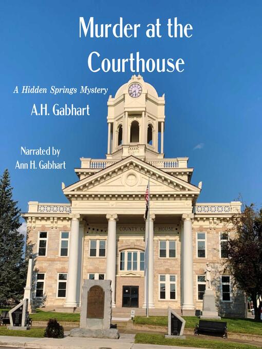 Title details for Murder at the Courthouse by A.H. Gabhart - Wait list